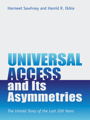 cover image of Universal Access and Its Asymmetries